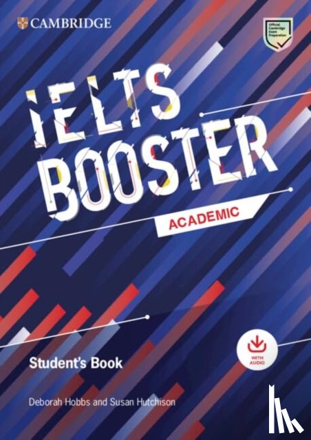 Hobbs, Deborah, Hutchison, Susan - Cambridge English Exam Boosters IELTS Booster Academic Student's Book with Answers with Audio