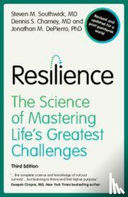 Southwick, Steven M. (Yale University Medical School, Charney, Dennis S. (Icahn School of Medicine at Mount Sinai, DePierro, Jonathan M. (Icahn School of Medicine at Mount Sinai - Resilience