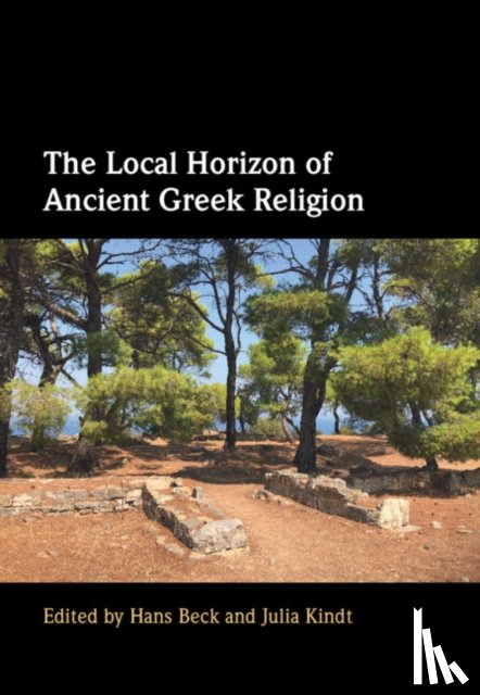  - The Local Horizon of Ancient Greek Religion