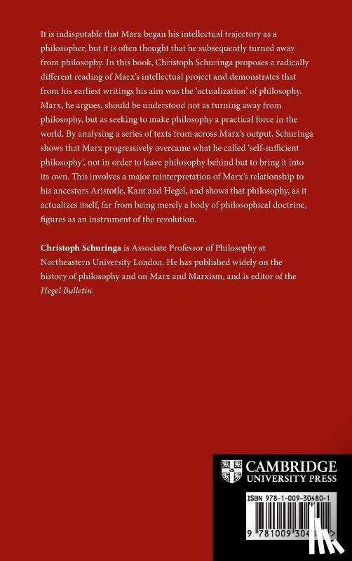 Schuringa, Christoph (Northeastern University - Karl Marx and the Actualization of Philosophy