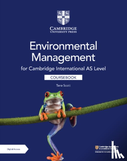 Scott, Tana - Cambridge International AS Level Environmental Management Coursebook with Digital Access (2 Years)