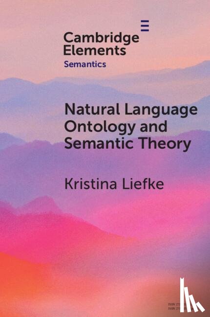 Liefke, Kristina (Ruhr University Bochum) - Natural Language Ontology and Semantic Theory
