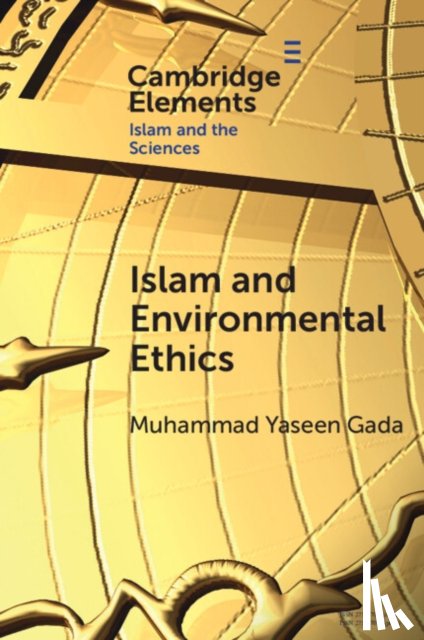 Gada, Muhammad Yaseen (Central University of Kashmir) - Islam and Environmental Ethics