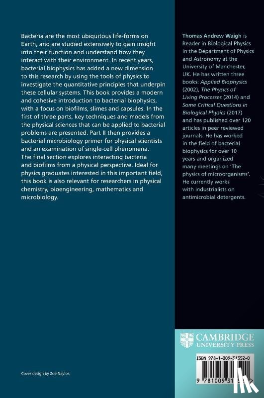 Waigh, Thomas Andrew (University of Manchester) - The Physics of Bacteria