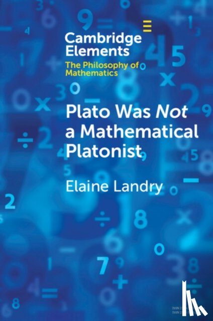 Landry, Elaine (University of California, Davis) - Plato Was Not a Mathematical Platonist