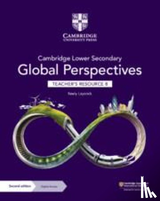 Laycock, Keely - Cambridge Lower Secondary Global Perspectives Teacher's Resource 8 with Digital Access