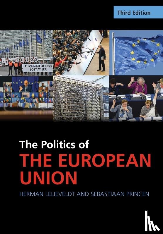 Lelieveldt, Herman (Universiteit Utrecht, Princen, Sebastiaan (Universiteit Utrecht - The Politics of the European Union