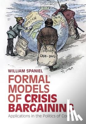 Spaniel, William (University of Pittsburgh) - Formal Models of Crisis Bargaining