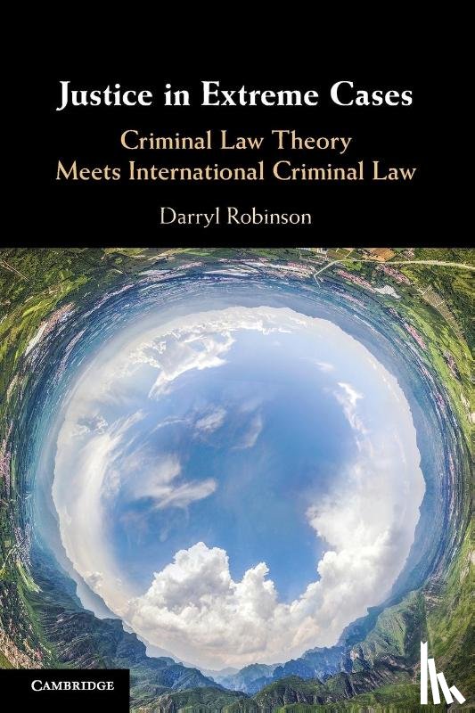 Robinson, Darryl (Queen's University - Justice in Extreme Cases
