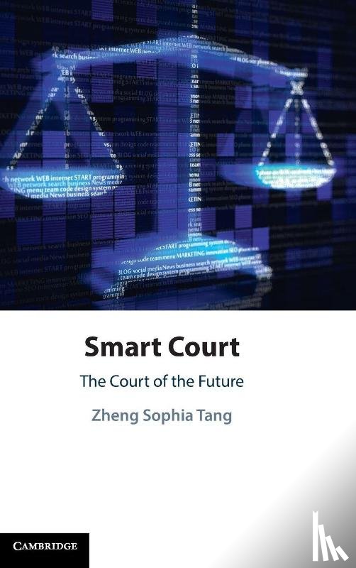 Tang, Zheng Sophia (Wuhan University and Newcastle University) - Smart Court