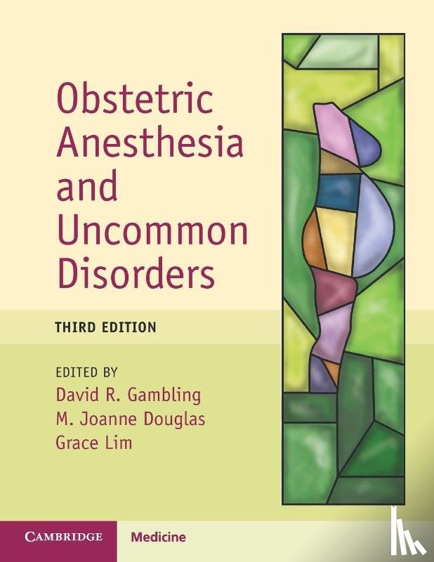 - Obstetric Anesthesia and Uncommon Disorders