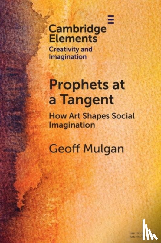 Mulgan, Geoff (University College London) - Prophets at a Tangent