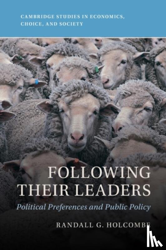 Holcombe, Randall G. (Florida State University) - Following Their Leaders