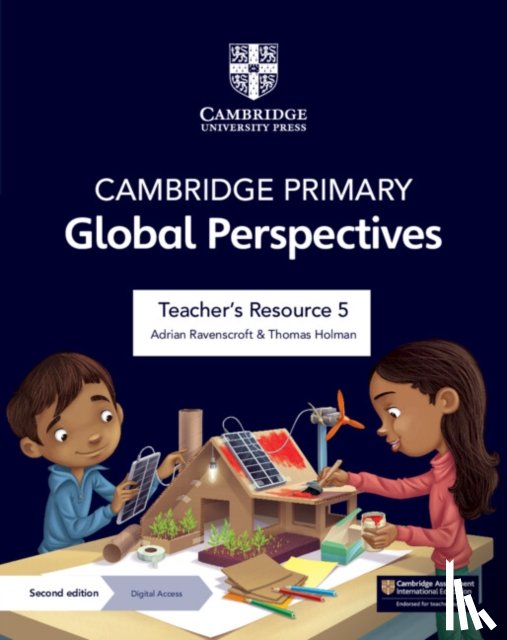 Ravenscroft, Adrian, Holman, Thomas - Cambridge Primary Global Perspectives Teacher's Resource 5 with Digital Access