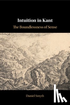 Smyth, Daniel (Wesleyan University - Intuition in Kant