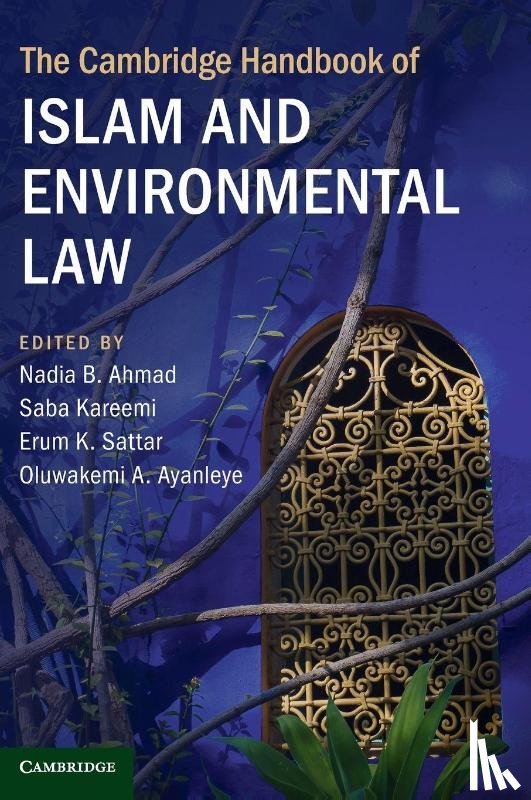  - The Cambridge Handbook of Islam and Environmental Law