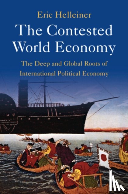 Helleiner, Eric (University of Waterloo - The Contested World Economy