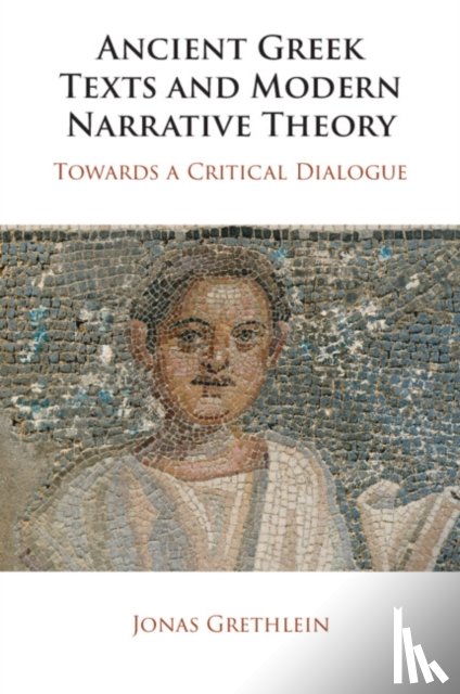 Grethlein, Jonas (Ruprecht-Karls-Universitat Heidelberg - Ancient Greek Texts and Modern Narrative Theory