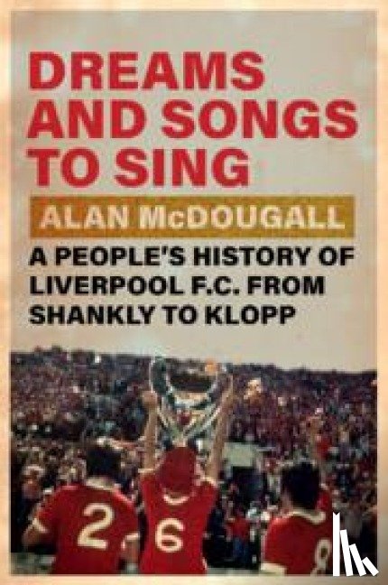 McDougall, Alan (University of Guelph - Dreams and Songs to Sing