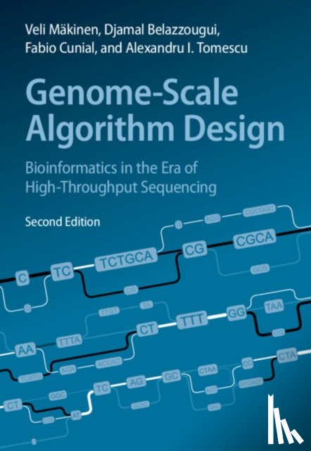 Makinen, Veli (University of Helsinki), Belazzougui, Djamal (Centre de Recherche sur l’Information Scientifique et Technique (CERIST), Cunial, Fabio (Broad Institute, Tomescu, Alexandru I. (University of Helsinki) - Genome-Scale Algorithm Design