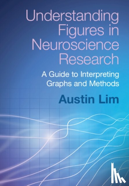 Lim, Austin (DePaul University - Understanding Figures in Neuroscience Research