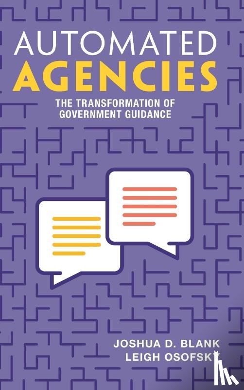 Blank, Joshua D. (University of California, Osofsky, Leigh (University of North Carolina - Automated Agencies