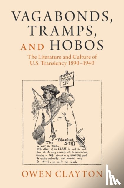 Clayton, Owen (University of Lincoln) - Vagabonds, Tramps, and Hobos