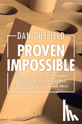 Gusfield, Dan (University of California - Proven Impossible