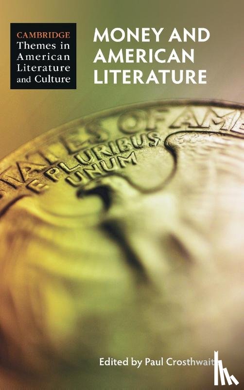  - Money and American Literature