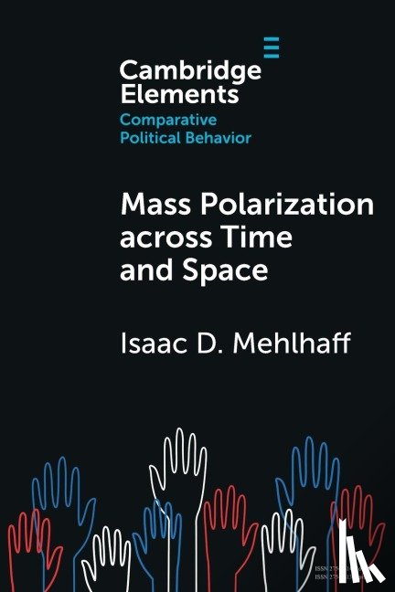 Mehlhaff, Isaac D. (The University of Chicago) - Mass Polarization across Time and Space