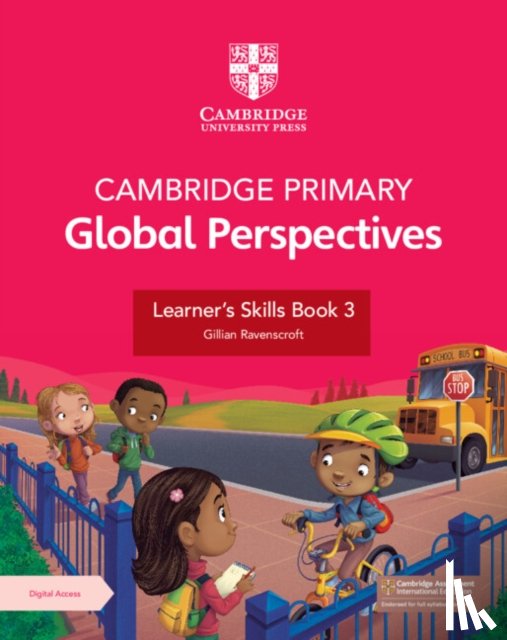 Ravenscroft, Gillian - Cambridge Primary Global Perspectives Learner's Skills Book 3 with Digital Access (1 Year)