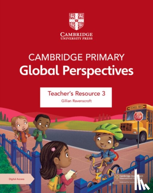 Ravenscroft, Gillian - Cambridge Primary Global Perspectives Teacher's Resource 3 with Digital Access