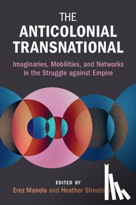  - The Anticolonial Transnational