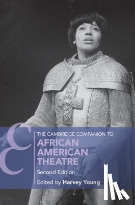  - The Cambridge Companion to African American Theatre