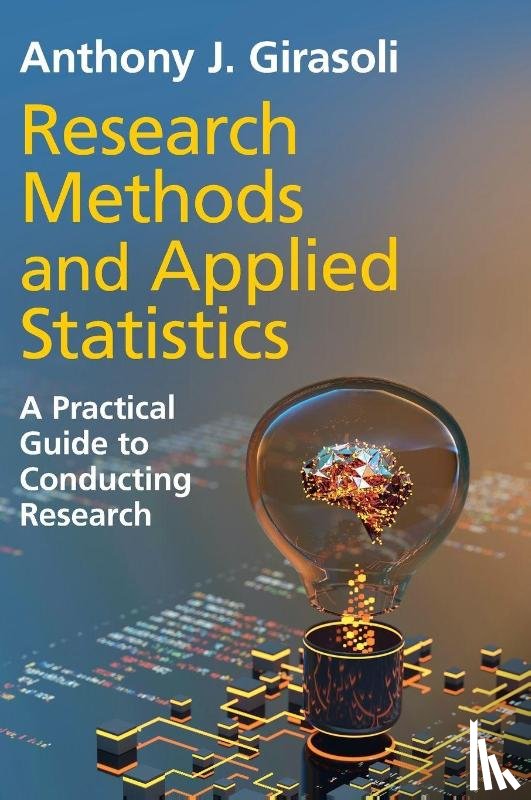 Girasoli, Anthony J. (Eastern Connecticut State University) - Research Methods and Applied Statistics