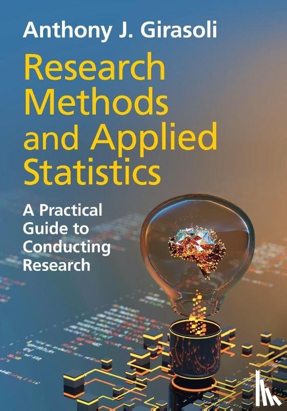 Girasoli, Anthony J. (Eastern Connecticut State University) - Research Methods and Applied Statistics