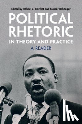  - Political Rhetoric in Theory and Practice