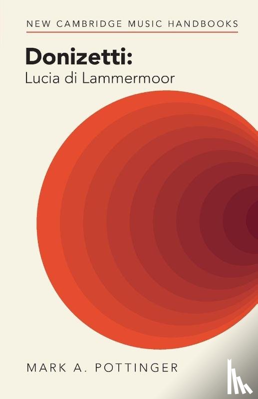 Pottinger, Mark A. (Manhattan University - Donizetti: Lucia di Lammermoor