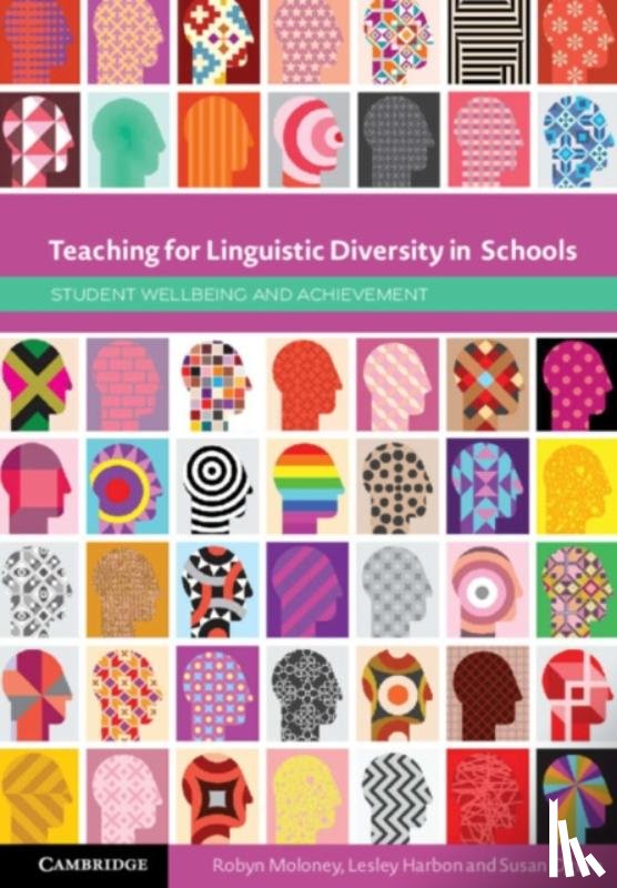 Moloney, Robyn (Macquarie University, Harbon, Lesley (University of Technology Sydney), Oguro, Susan (University of Technology Sydney) - Teaching for Linguistic Diversity in Schools