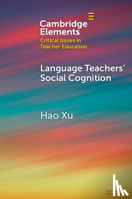 Xu, Hao (Beijing Foreign Studies University) - Language Teachers' Social Cognition