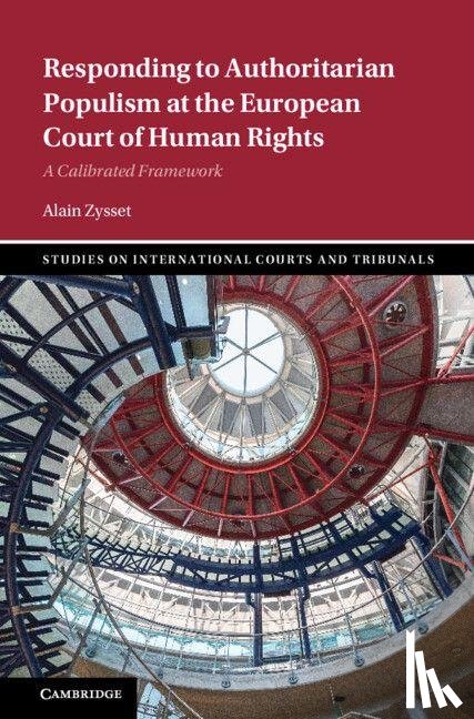 Zysset, Alain (University of Glasgow) - Responding to Authoritarian Populism at the European Court of Human Rights