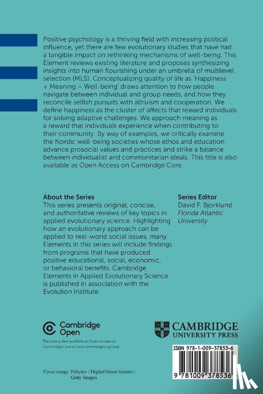 Larsen, Mads (Universitetet i Oslo), Witoszek, Nina (Universitetet i Oslo) - Evolutionary Perspectives on Enhancing Quality of Life