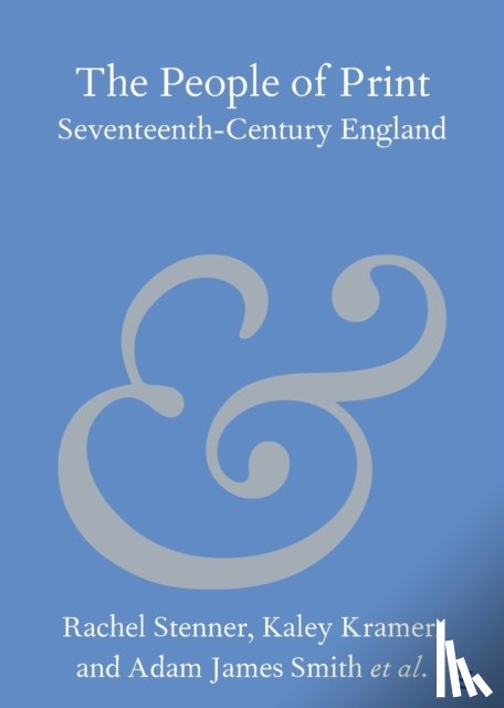 Stenner, Rachel (University of Sussex), Durrant, Michael (Bangor University), Kramer, Kaley, Smith, Adam James (York St John University) - The People of Print