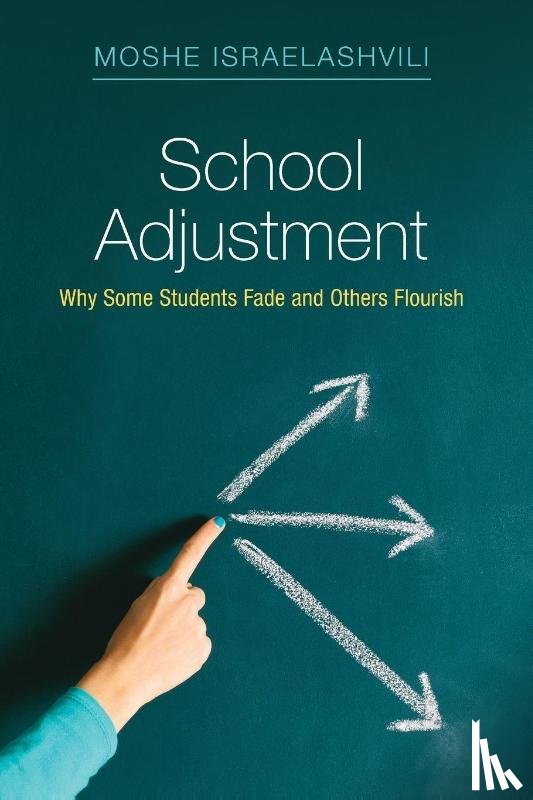 Israelashvili, Moshe (Tel Aviv University) - School Adjustment