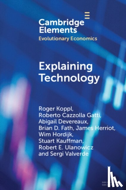 Koppl, Roger (Syracuse University, Gatti, Roberto Cazzolla (Universita di Bologna), Devereaux, Abigail (Wichita State University, Fath, Brian D. (Towson University - Explaining Technology