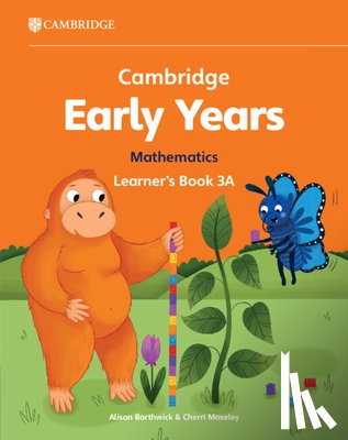 Borthwick, Alison, Moseley, Cherri - Cambridge Early Years Mathematics Learner's Book 3A