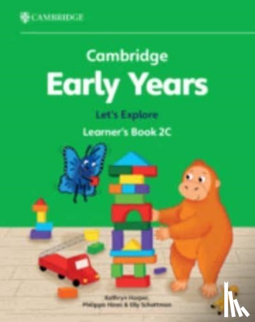 Harper, Kathryn, Hines, Philippa, Schottman, Elly - Cambridge Early Years Let's Explore Learner's Book 2C