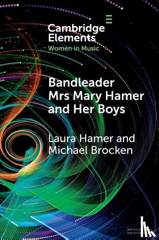 Hamer, Laura (The Open University), Brocken, Michael - Bandleader Mrs Mary Hamer and Her Boys