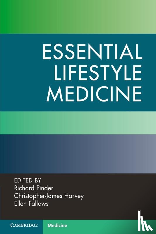  - Essential Lifestyle Medicine