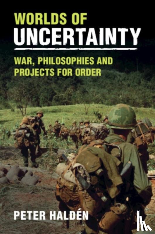 Halden, Peter (Swedish Defence University - Worlds of Uncertainty
